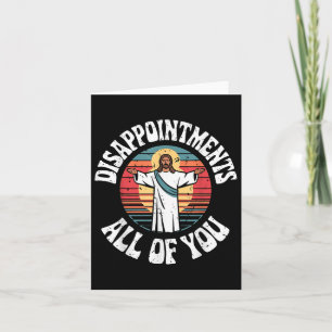 Funny Jesus enttäuscht euch alle Christlich R Karte