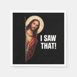 Funny Jesus "I Saw That" Christian meme design Serviette