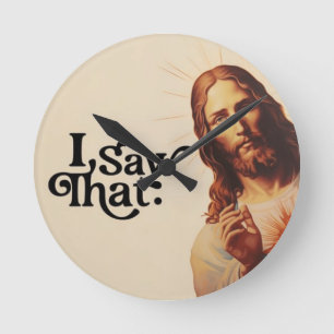 Funny Jesus ich sah diese Kunst   Christlicher Spa Runde Wanduhr