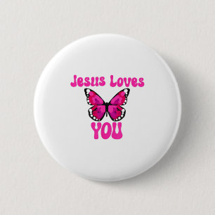Funny Jesus Liebe Sie Christlich Schmetterling Men Button