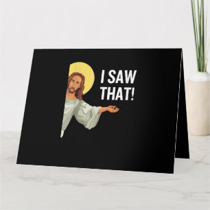 Funny Jesus Meme sah ich, dass Christlicher Zitat  Karte