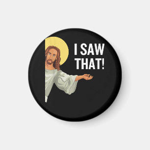 Funny Jesus Meme sah ich, dass Christlicher Zitat  Magnet