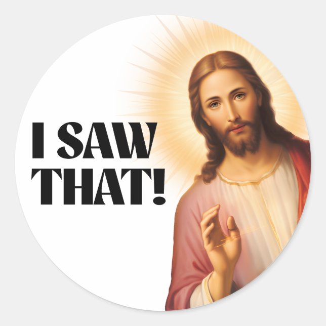 Funny Jesus Meme sah ich, dass Runder Aufkleber (Vorderseite)