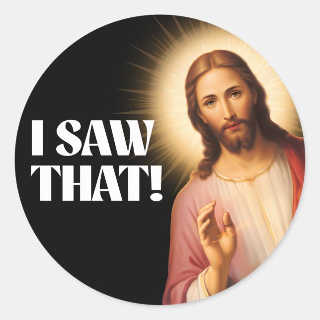 Funny Jesus Meme sah ich, dass Runder Aufkleber (Vorderseite)
