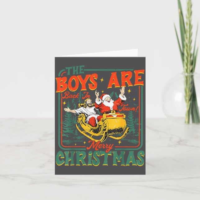 Funny Jesus Santa The Boys Are Back In Town Merry  Karte (Vorderseite)