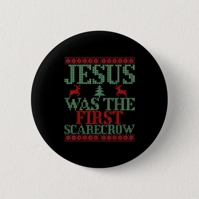 Funny Jesus Was The First Ecrow Ugly Sweater Style Button (Vorderseite)