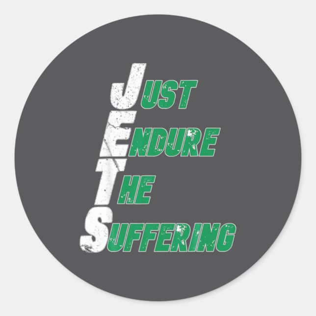 Funny Jets Just Endure The Suffering Football  Runder Aufkleber (Vorderseite)