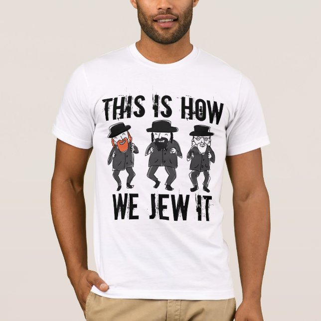 FUNNY JEWISH T - SHIRT SO JEDOCH. (Vorderseite)