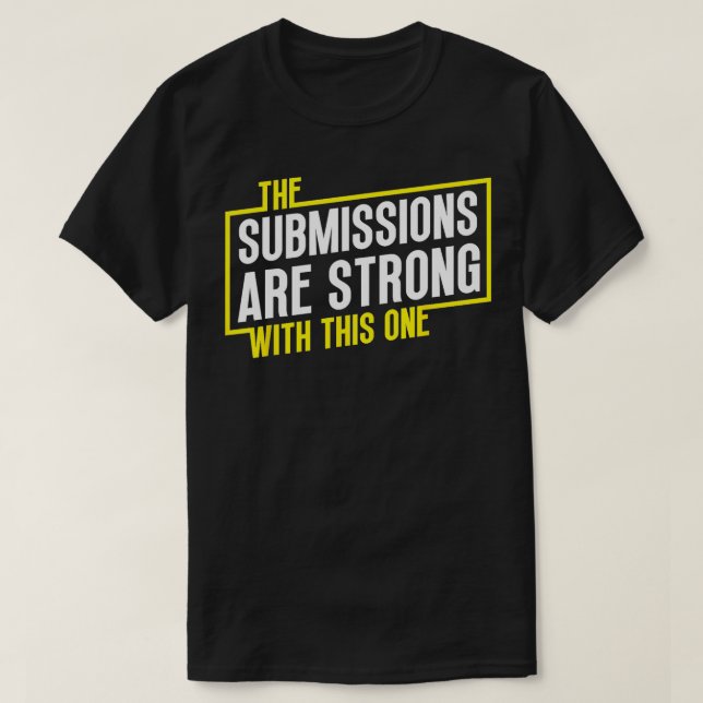 Funny Jiu Jitsu Beiträge sind Strong MIXED MARTIAL T-Shirt (Design vorne)