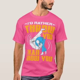 Funny Jiu Jitsu Judo Bjj Martial Arts Lovers T-Shirt