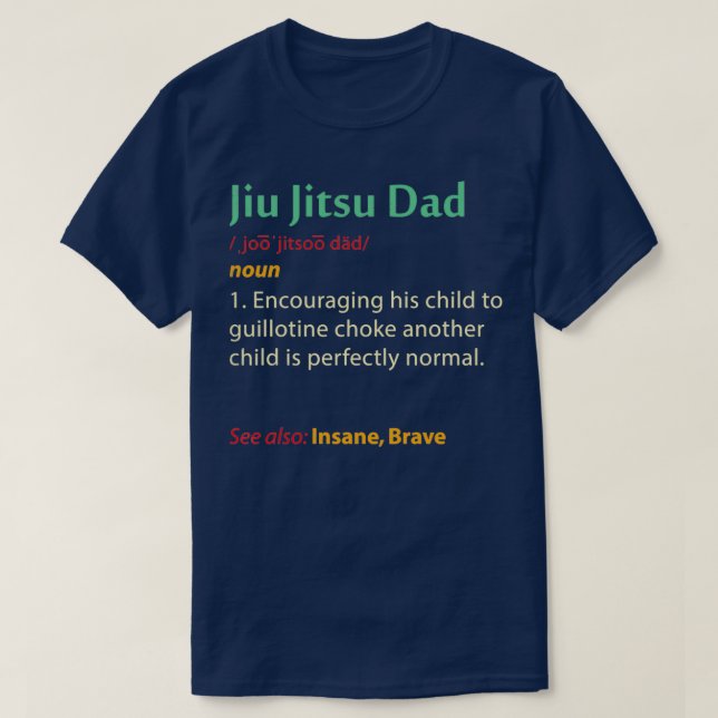 Funny Jiu Jitsu Vater Gift Martial Arts Vathers Da T-Shirt (Design vorne)