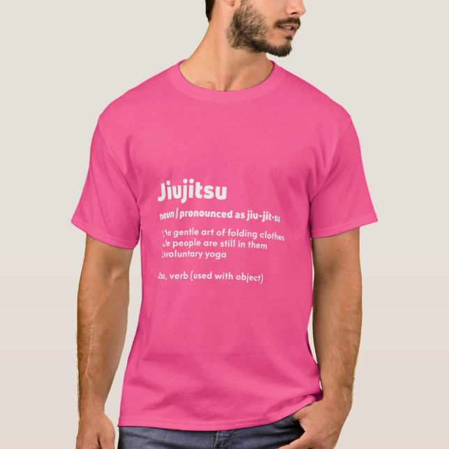 Funny Jiujitsu Jiu Jitsu Jiu-Jitsu Definition Geme T-Shirt (Vorderseite)