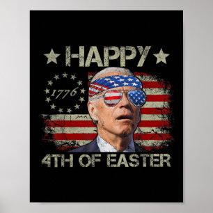 Funny Joe Biden 4. Juli glücklich 4. Osterfeier Poster