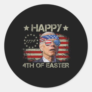 Funny Joe Biden 4. Juli glücklich 4. Osterfeier Runder Aufkleber