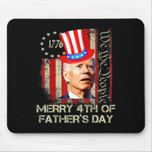 Funny Joe Biden 4. Juli Merry 4. des Vaters Mousepad