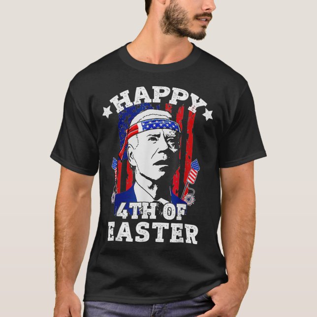 Funny Joe Biden Happy 4. Osteramerikanische Flagge T-Shirt (Vorderseite)