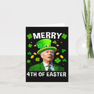 Funny Joe Biden St Patricks Day Merry 4. Easte Karte
