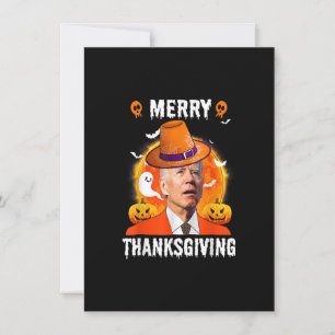 Funny Joe Biden verwirrte Merry Erntedank für Ha Einladung
