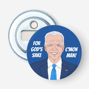 Funny Joe Biden zitiert Magnetbierflaschenöffner Flaschenöffner