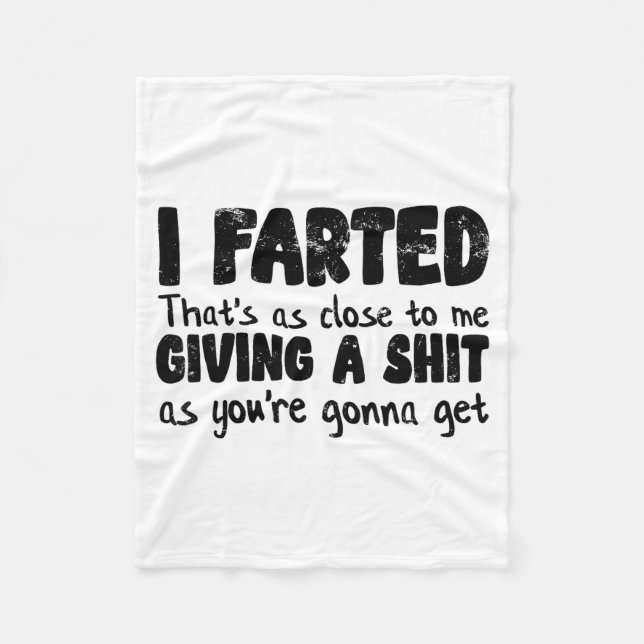 Funny Joke Meme , I Farted That's As Close To Givi Fleecedecke (Vorderseite)