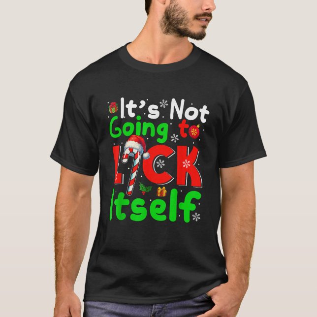 Funny Joke Not Lick Itself Sarcastic Xmas Santa Ca T-Shirt (Vorderseite)