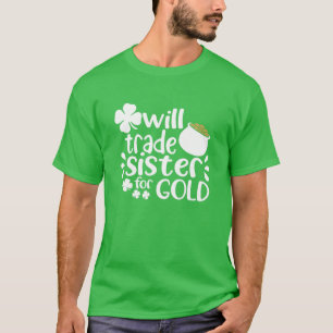 Funny Joke wird Goldister auf St Patric eintausche T-Shirt