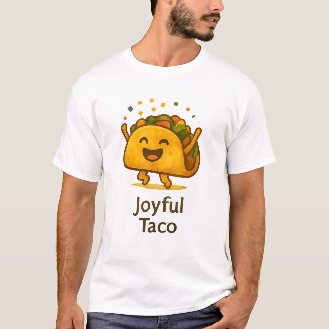 Funny Joyful Taco T-Shirt | Cute Foodie Fiesta Tee (Vorderseite)