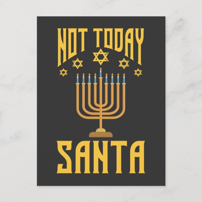 Funny jüdisches Weihnachten nicht heute Santa Hanu Postkarte (Vorderseite)