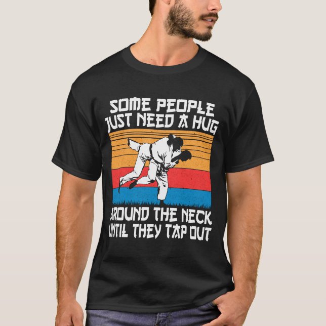 Funny Judo Jiu Jitsu Martial Arts Humor  T-Shirt (Vorderseite)