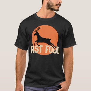 Funny Junting - Fast Food Deire T-Shirt