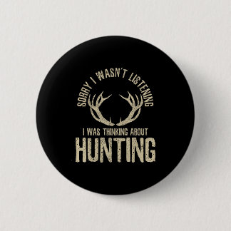 Funny Junting Quote Sprichwort Deer Venison Elk Hu Button
