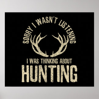 Funny Junting Quote Sprichwort Deer Venison Elk Hu Poster