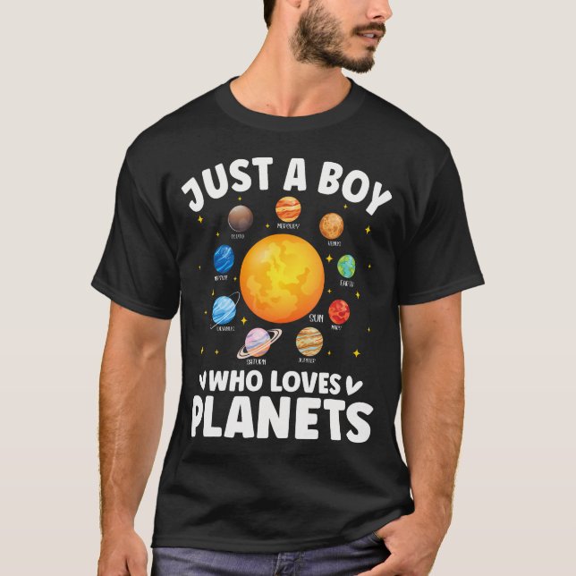 Funny Just A Boy Who Loves Planets Solar Star Syst T-Shirt (Vorderseite)