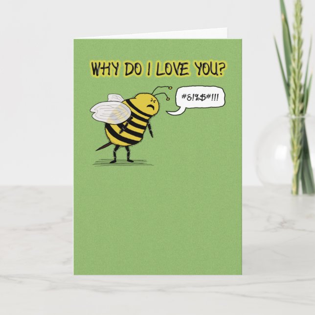 Funny Just Bee Cuss Liebe und Romantik Karte (Vorderseite)