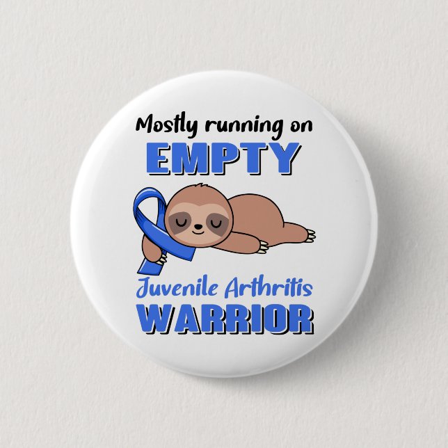 Funny Juvenile Arthritis Awareness Gifts Button (Vorderseite)