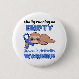 Funny Juvenile Arthritis Awareness Gifts Button