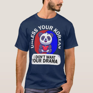 Funny K-Pop - Koreanischer K-Drama Pop Music KPop T-Shirt