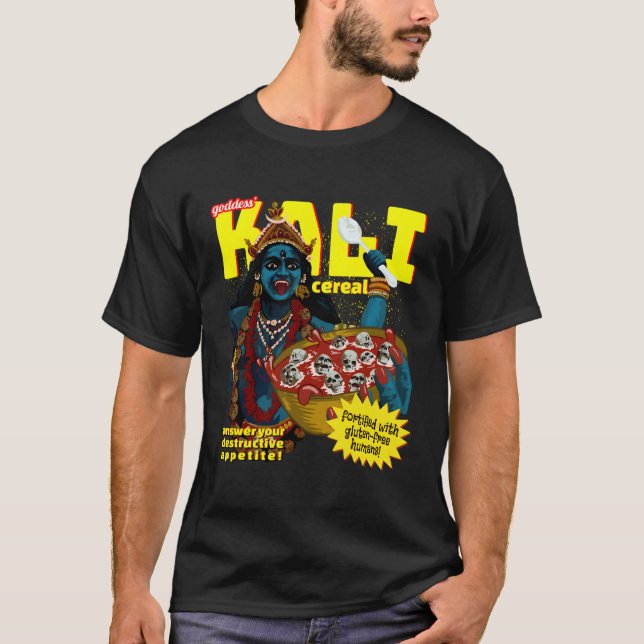 Funny Kali Goddess Hindu Mysticism Hinduism Novelt T-Shirt (Vorderseite)