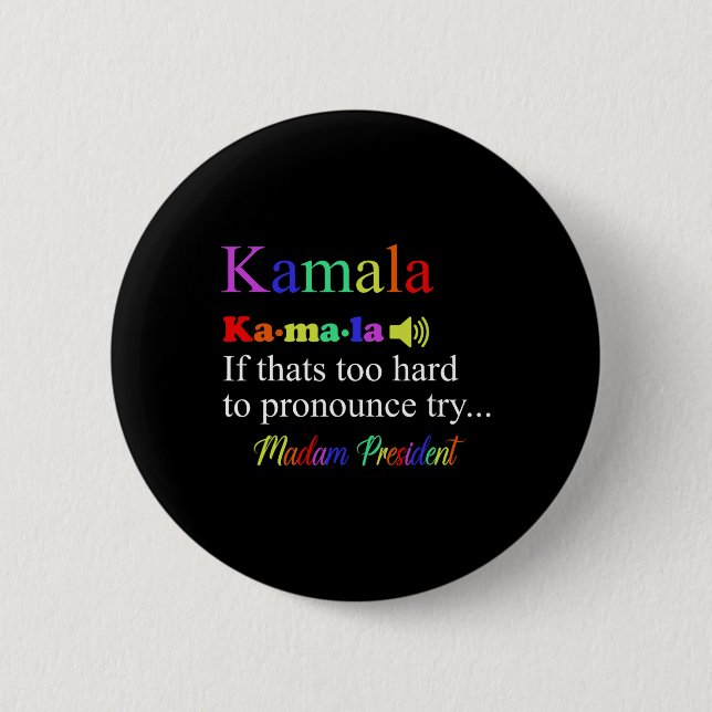 Funny Kamala Harris 2024 Frau Präsidentin Harris Button (Vorderseite)