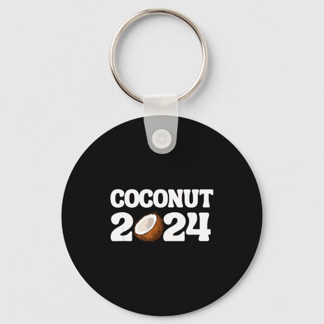 Funny Kamala Harris 2024 Statement Democrat Coconu Schlüsselanhänger (Vorderseite)