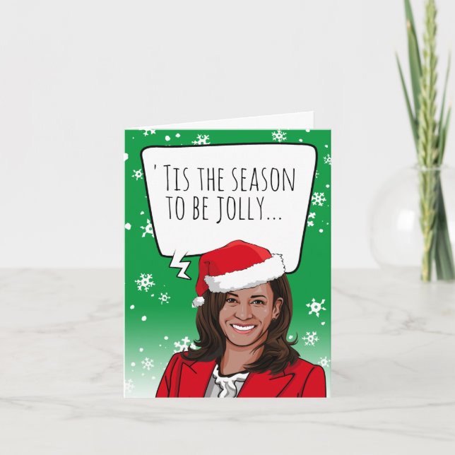 Funny Kamala Weihnachten: 'Das ist die Jahreszeit Karte (Vorderseite)