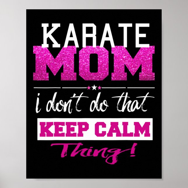 Funny Karate Mama T Shirt Poster (Vorne)
