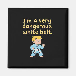 Funny Karate Martial Arts Ich bin ein sehr gefährl Magnet