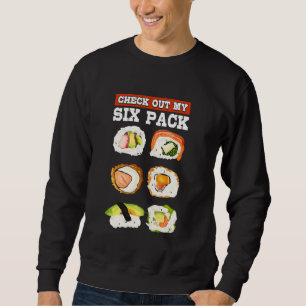 Funny Karo Out My Six Pack Japanisch Sushi Lover G Sweatshirt