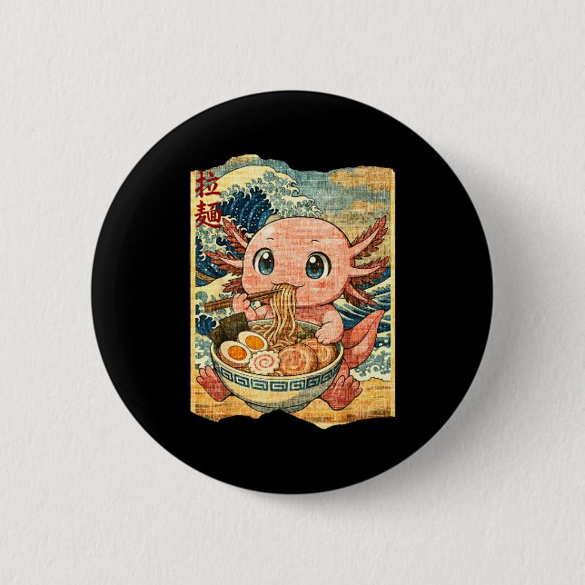 Funny Kawaii Axolotl Ramen Noodle Bowl Japanese Wa Button (Vorderseite)