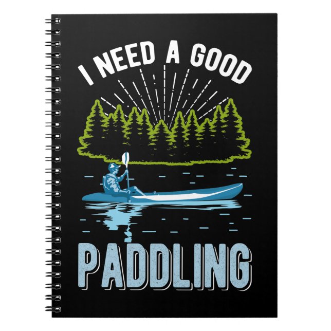 Funny Kayaking Spaß Paddling Kayak Jokes Notizblock (Vorderseite)