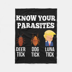 Funny kennen Ihre Parasiten gegen Trump Tick 2024  Fleecedecke