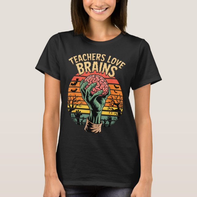 Funny Key Quote All Teachers Love Brains Cool Hall T-Shirt (Vorderseite)