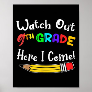 Funny Kids Back to School Achtung 9. Klasse hier Poster