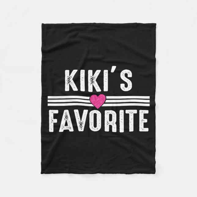 Funny Kiki'ss Favorite Son Daughter I'm Kiki's's F Fleecedecke (Vorderseite)
